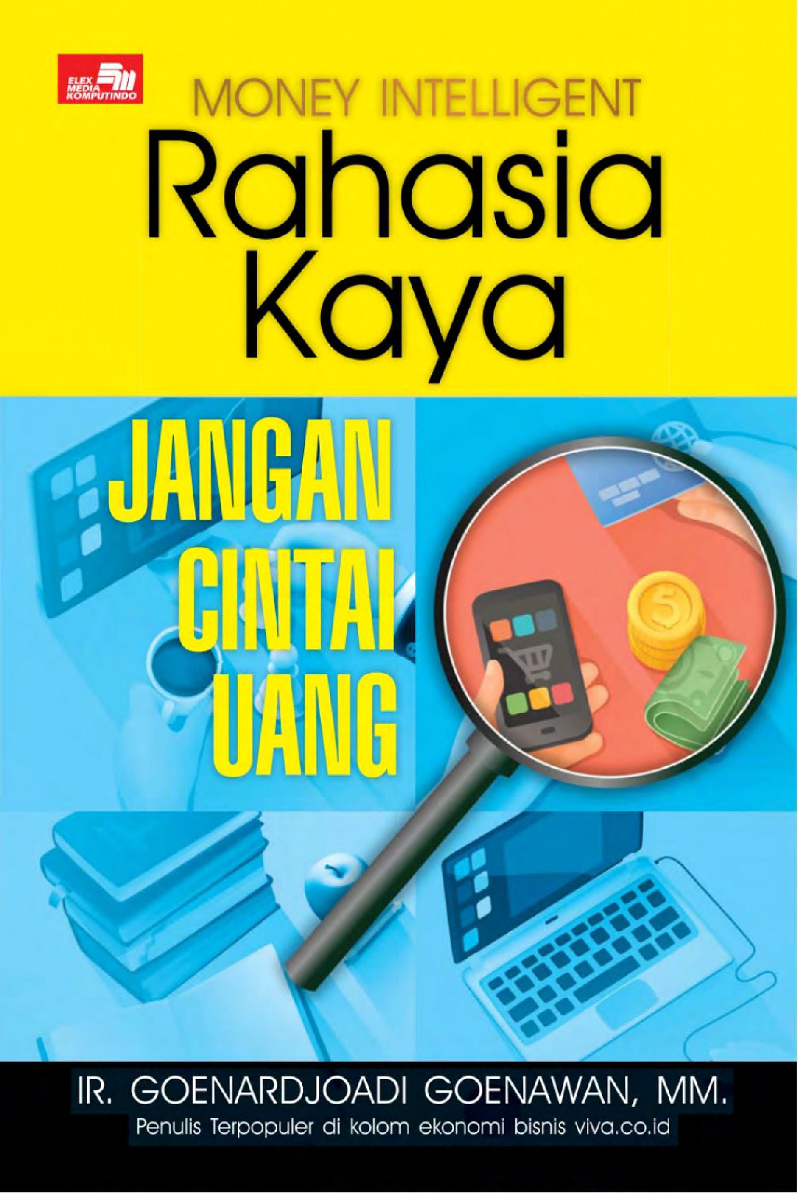 Rahasia Kaya Jangan Cintai Uang